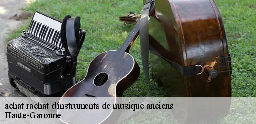 achat rachat d'instruments de musique anciens  31 Haute-Garonne  Antiquaire Keller