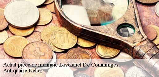 Achat pièce de monnaie  lavelanet-de-comminges-31220 Antiquaire Keller