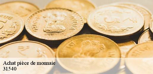 Achat pièce de monnaie  maurens-31540 Antiquaire Keller